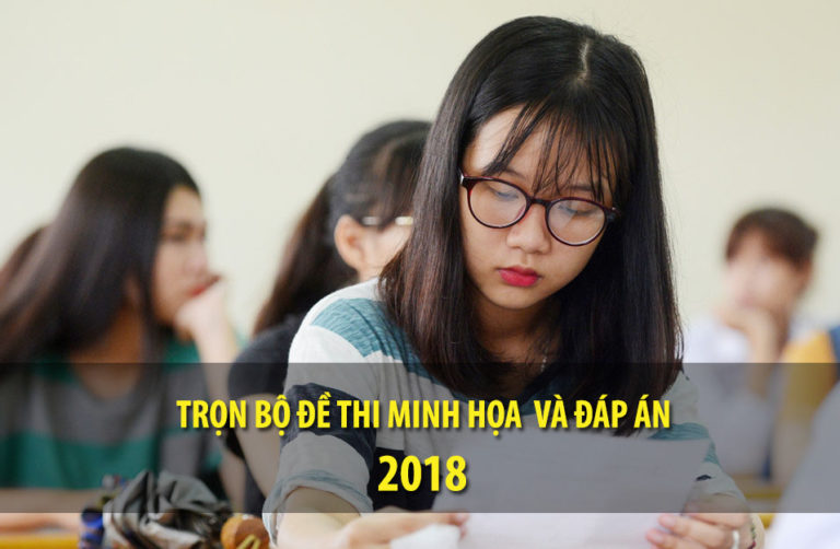 Bộ GD&ĐT công bố đề thi minh họa THPT quốc gia 2018