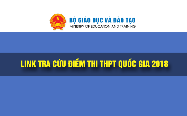 Link tra cứu điểm thi THPT Quốc gia 2018