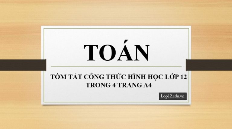 Tóm tắt công thức Hình học trong 4 trang A4