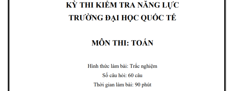 Đề thi mẫu và hướng dẫn làm bài ĐGNL môn Toán ĐH Quốc tế TPHCM