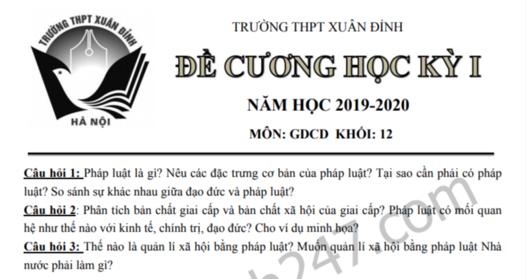 Đề cương ôn tập kì 1 lớp 12 môn GDCD – THPT Xuân Đỉnh 2019