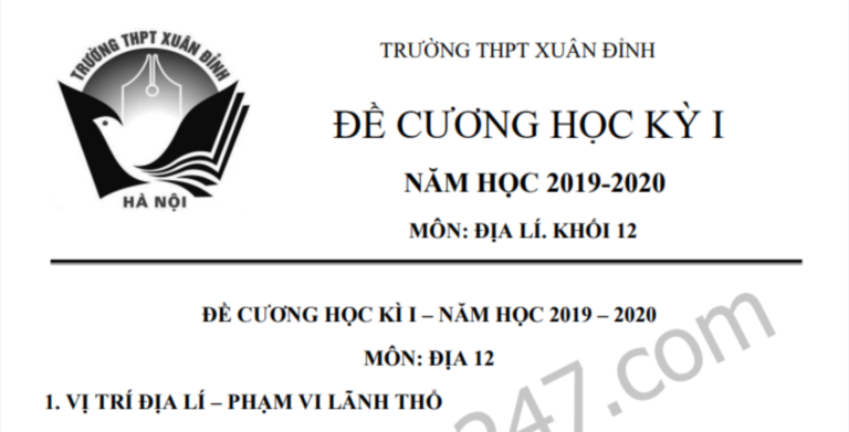 Đề cương ôn tập môn Địa lớp 12 kì 1 THPT Xuân Đỉnh 2019