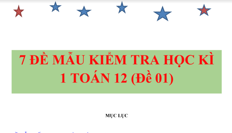 7 đề mẫu thi Học kỳ I môn Toán – Có đáp án