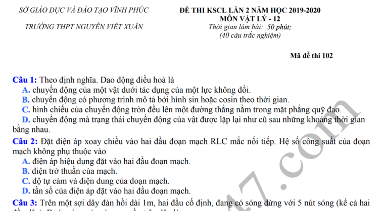 Đề thi thử môn Lý THPTQG 2020 lần 2 THPT Nguyễn Viết Xuân