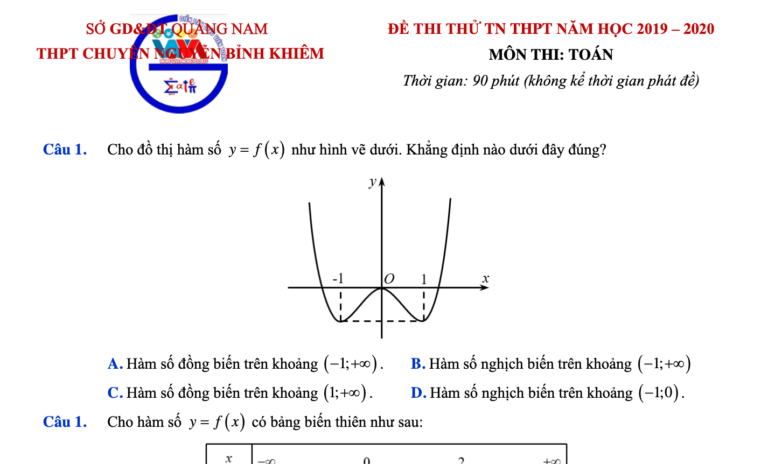 Đề thi thử TN THPT 2020 môn Toán trường chuyên Nguyễn Bỉnh Khiêm – Quảng Nam – Lời giải chi tiết