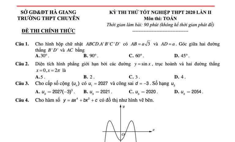 Đề thi thử – lời giải chi tiết tốt nghiệp THPT 2020 môn Toán lần 2 trường THPT chuyên Hà Giang