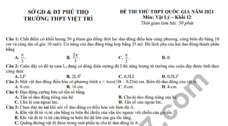 Đề thi thử THPTQG năm 2021 THPT Việt Trì môn Lý lớp 12